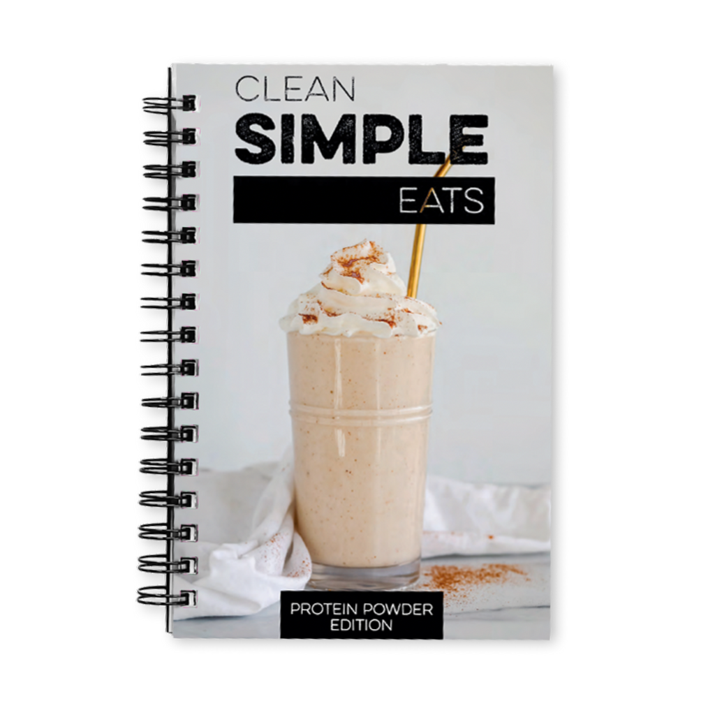 cleansimpleeats Protein Powder Recipe Book
