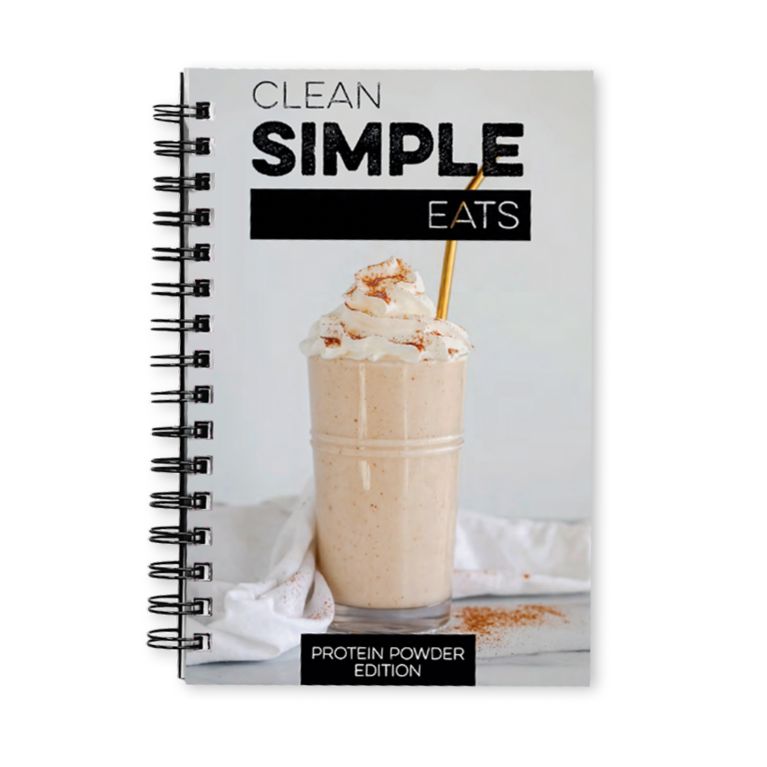cleansimpleeats Protein Powder Recipe Book
